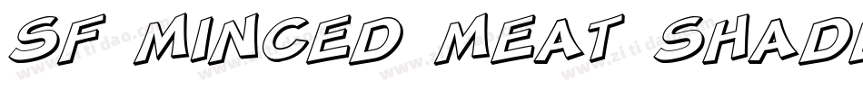 SF Minced Meat Shaded Oblique字体转换